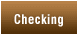 Checking